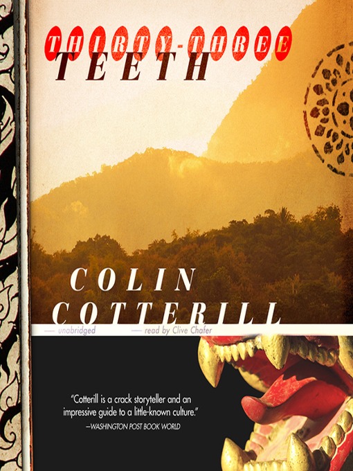 Title details for Thirty-Three Teeth by Colin Cotterill - Available